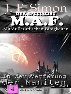 cover image of In der Verfemung der Naniten (Der Spezialist M.A.F. 4)